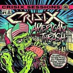 Crisix "Crisix Sessions #1 American Thrash"