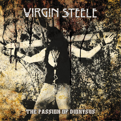 Virgin Steele "The Passion Of Dionysus LP"