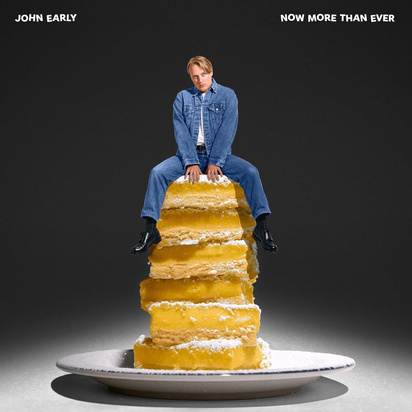 John Early "Now More Than Ever"