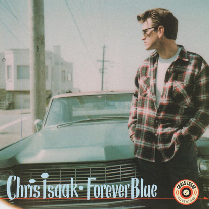 Isaak, Chris "Forever Blue LP"