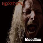 Bloodphemy "Bloodline"