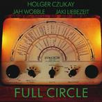 Holger Czukay Jah Wobble Jaki Liebezeit "Full Circle LP"