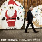 Crowell, Rodney "Christmas Everywhere"