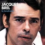 Brel, Jacques "La Tendresse LP"