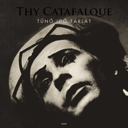 Thy Catafalque "Tuno Ido Tarlat"