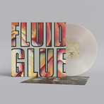 Fluid, The "Glue LP SILVER"
