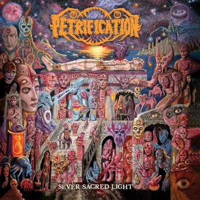 Petrification "Sever Sacred Light"