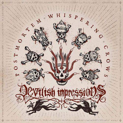 Devilish Impressions "Postmortem Whispering Crows"