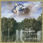 Couperin "Premier Livre de Clavecin Ordres I II III Gilbert"
