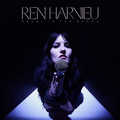 Ren Harvieu "Revel In The Drama LP"