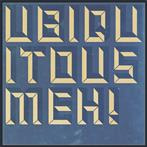 Ubiquitous Meh "Songs Wrought Wrong Fecund With Love LP"