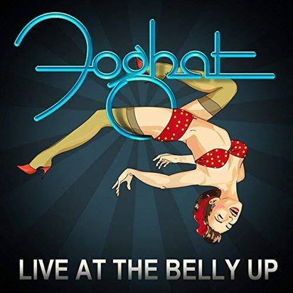Foghat "Live At The Belly Up"
