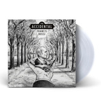 Rossi, Francis "The Accidental LP CLEAR"