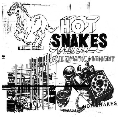 Hot Snakes "Automatic Midnight Lp"
