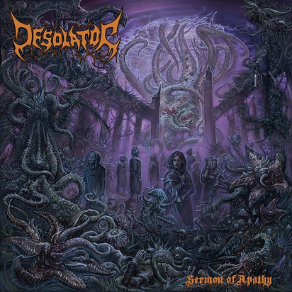 Desolator "Sermon Of Apathy"