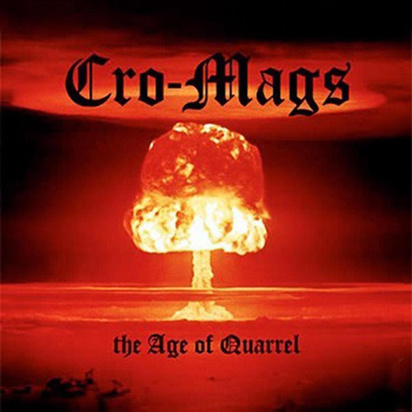 Cro-Mags "The Age Of Quarrel LP BLACK"