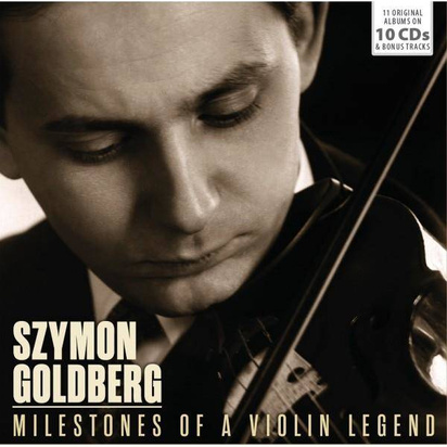 Goldberg, Szymon "Milestones Of A Violin Legend"