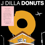 J Dilla "Donuts LP AUDIOPHILE"