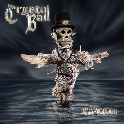 Crystal Ball "Deja Voodoo Limited Edition"