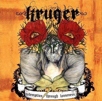 Kruger "Redemption Through Looseness"