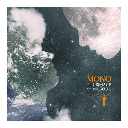 Mono "Pilgrimage Of The Soul"