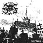 Darkthrone "Thulcandra LP"