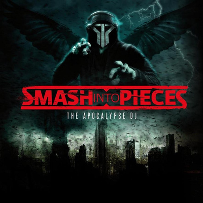 Smash Into Pieces "The Apocalypse DJ"