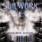 Soilwork "Steelbath Suicide"