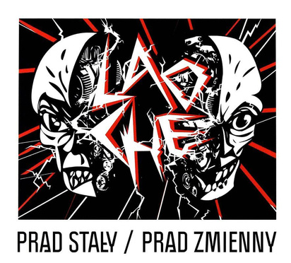 Lao Che "Prąd Stały/Prąd Zmienny"