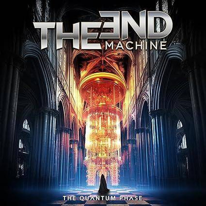 End Machine, The "The Quantum Phase"