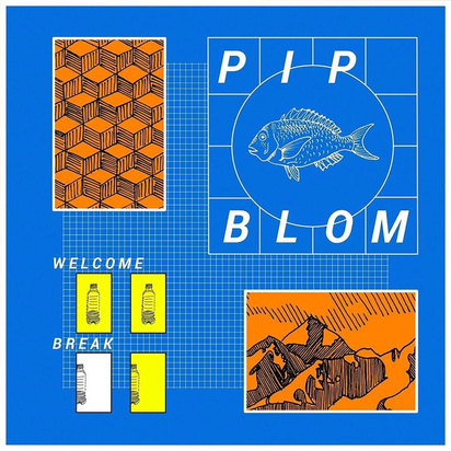 Pip Blom "Welcome Break"