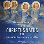 Boston Camerata Anne Azema "Hodie Christus Natus Est"