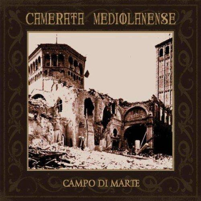 Camerata Mediolanense "Campo Di Marte"