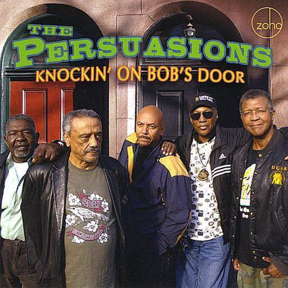 Persuasions, The "Knockin On Bob'S Door"