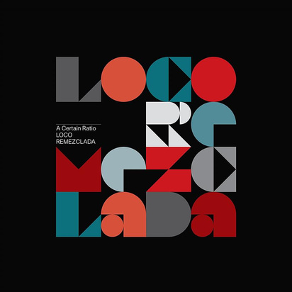 A Certain Ratio "Loco Remezclada LP"