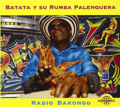 Batata y su Rumba Palenquera "Radio Bakongo"