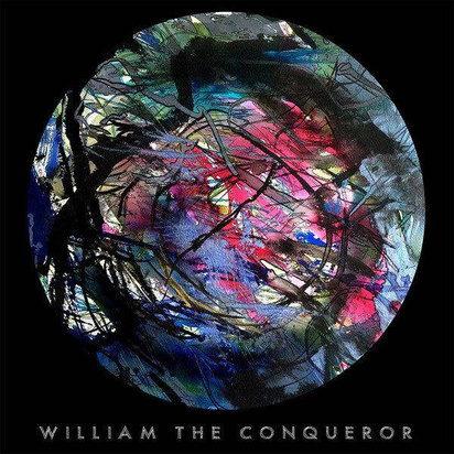 William The Conqueror "Proud Disturber Of The Peace"