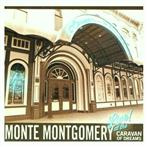 Montgomery, Monte "Live At The Caravan Of Dreams"