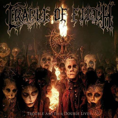 Cradle Of Filth "Trouble And Their Double Lives LP"