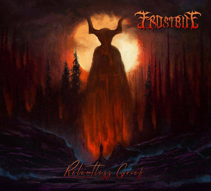 Frostbite "Relentless Grief"