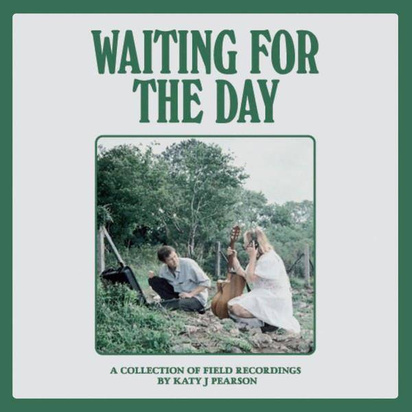 Katy J Pearson "Waiting For The Day LP"