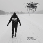 Darkthrone "Astral Fortress"