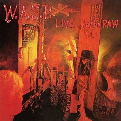 W.A.S.P. "Live In The Raw Lp"