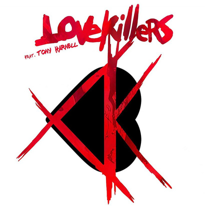 Lovekillers feat Tony Harnell "Lovekillers feat Tony Harnell"