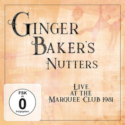 Ginger Baker's Nutters "Live at Marquee Club 1981 CDDVD"