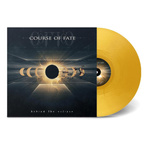 Course Of Fate "Behind The Eclipse LP"