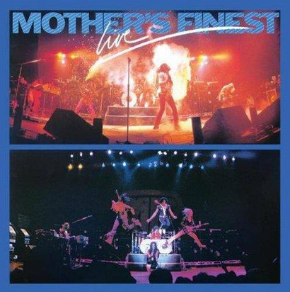 Mothers Finest "Mothers Finest Live"