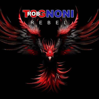 Tognoni, Rob "Rebel"