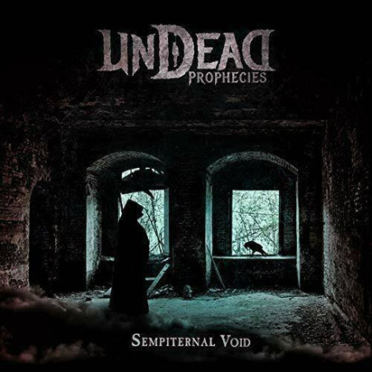 Undead Prophecies "Sempiternal Void Limited Edition"