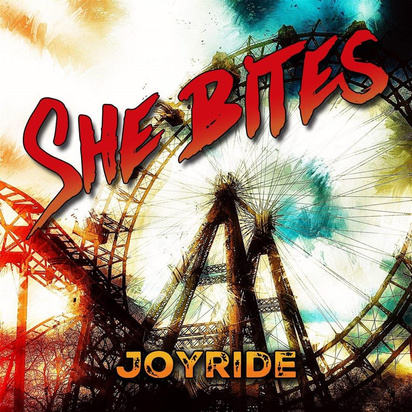 She Bites "Joyride"